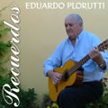 Recuerdos - por Eduardo Plorutti
